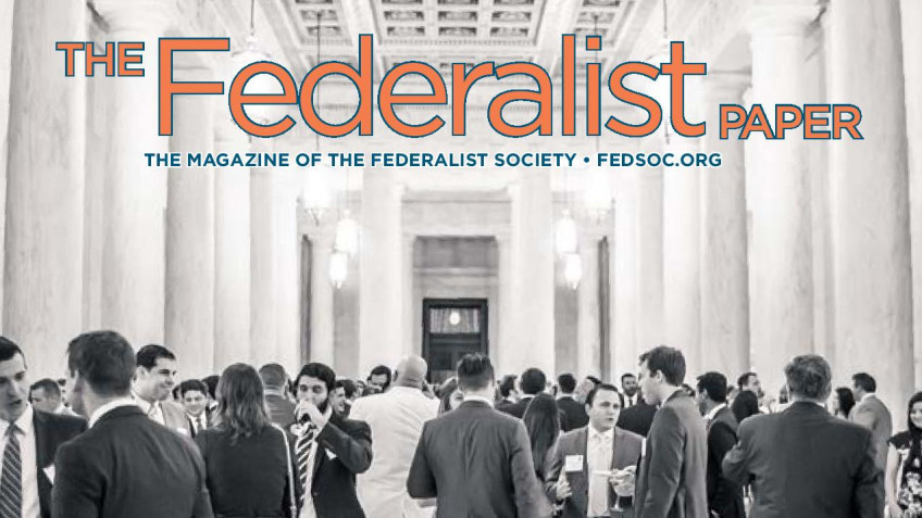 the-federalist-paper-summer-2017-the-federalist-society