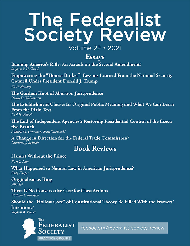 Federalist Society Review, Volume 22